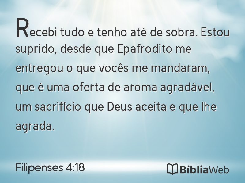 Filipenses 4:18 em imagem para compartilhar