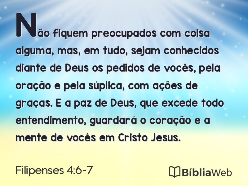 Filipenses 4:6-7 em imagem para compartilhar