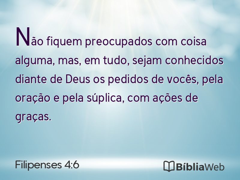 Filipenses 4:6 em imagem para compartilhar