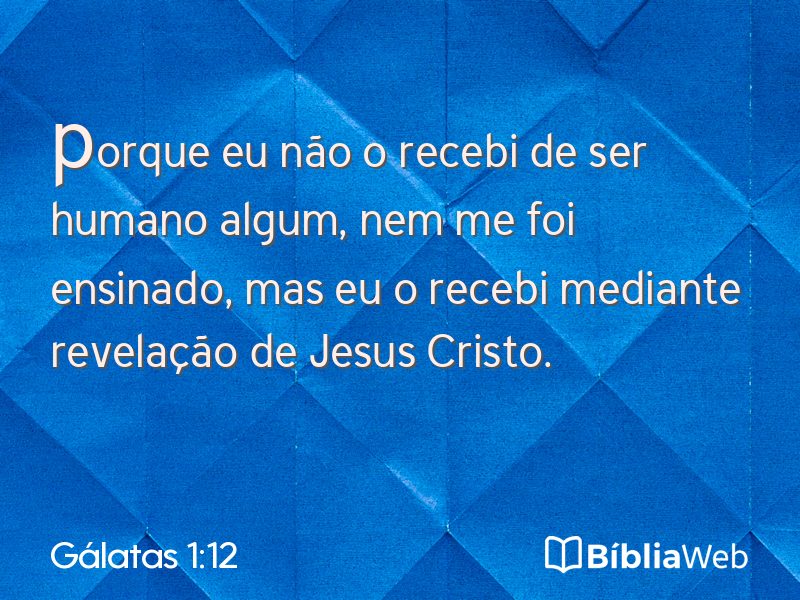 Gálatas 1:12 em imagem para compartilhar