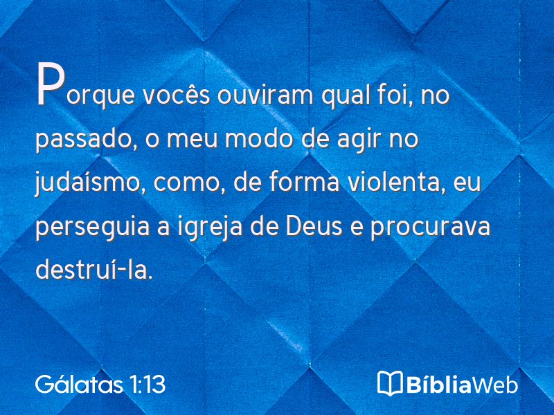 Gálatas 1:13 em imagem para compartilhar