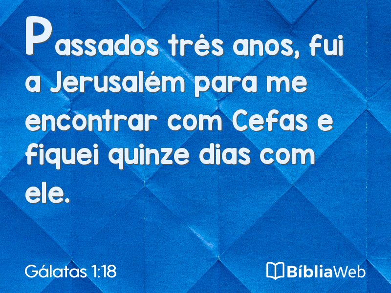 Gálatas 1:18 em imagem para compartilhar