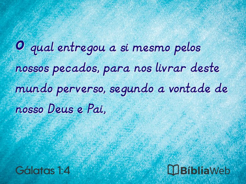 Gálatas 1:4 em imagem para compartilhar