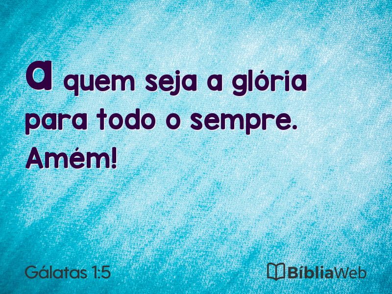 Gálatas 1:5 em imagem para compartilhar