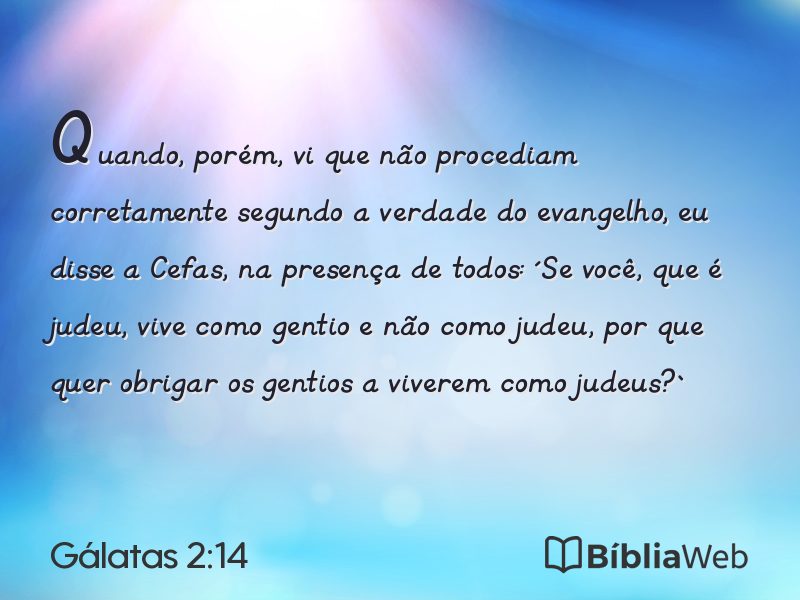 Gálatas 2:14 em imagem para compartilhar