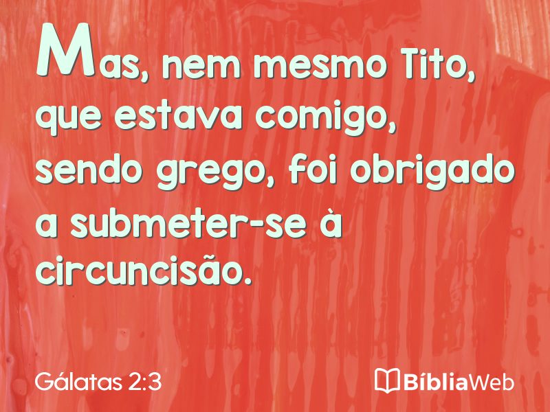Gálatas 2:3 em imagem para compartilhar