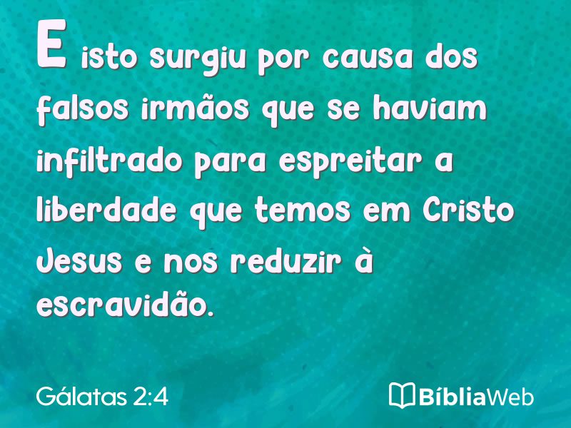 Gálatas 2:4 em imagem para compartilhar