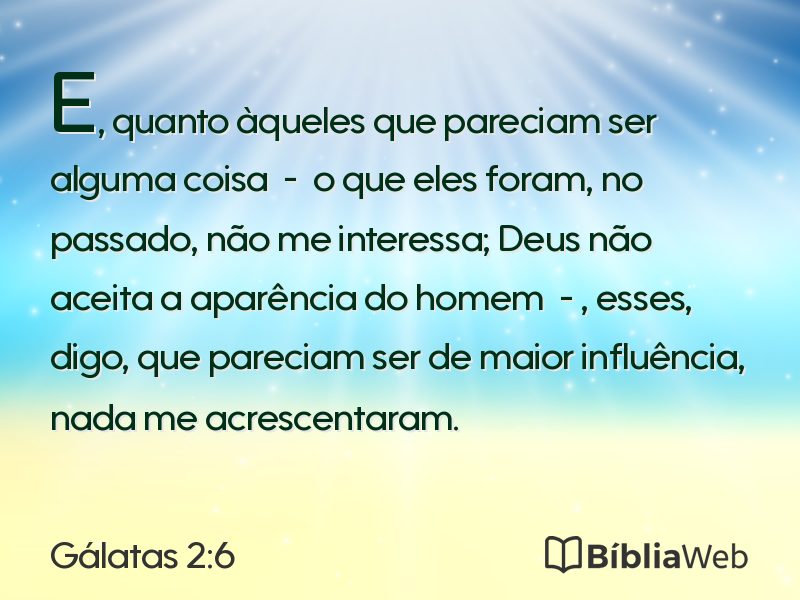 Gálatas 2:6 em imagem para compartilhar