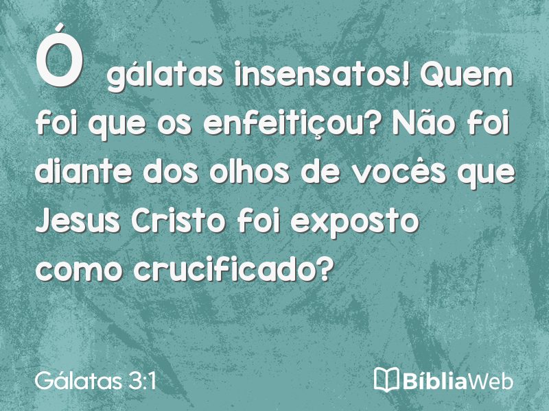 Gálatas 3:1 em imagem para compartilhar