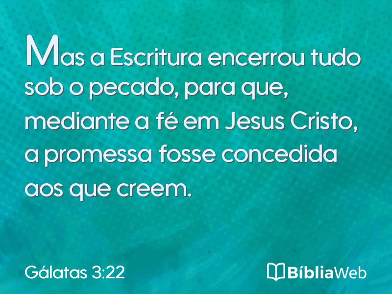 Gálatas 3:22 em imagem para compartilhar
