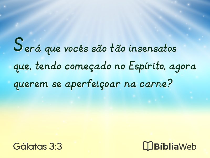 Gálatas 3:3 em imagem para compartilhar