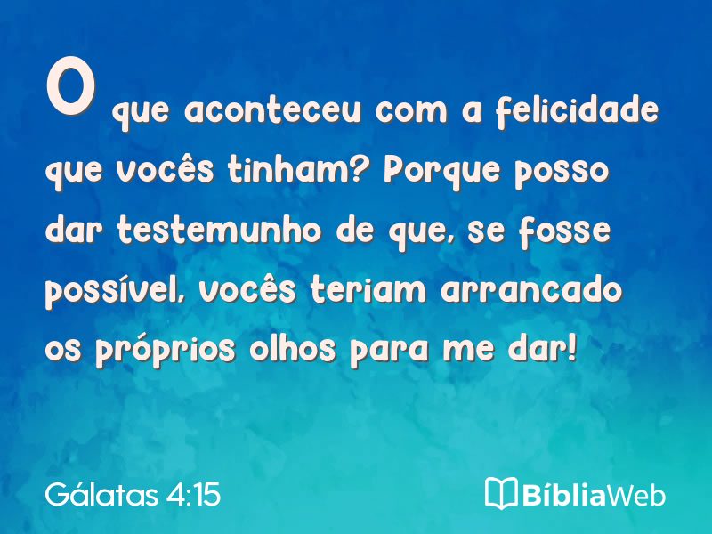 Gálatas 4:15 em imagem para compartilhar