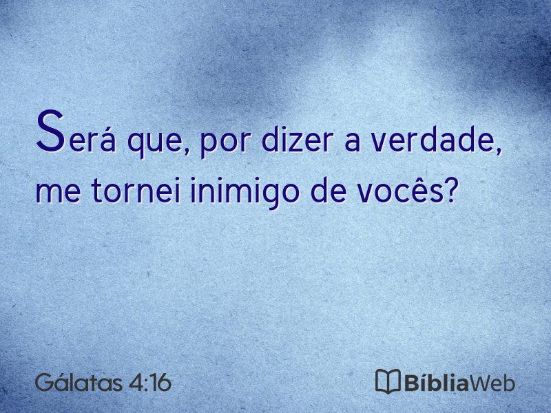 Gálatas 4:16 em imagem para compartilhar