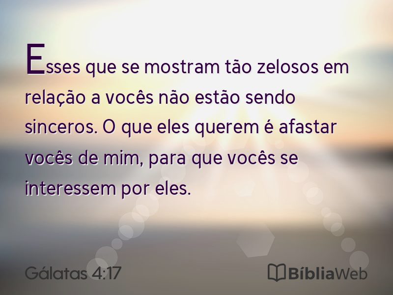 Gálatas 4:17 em imagem para compartilhar