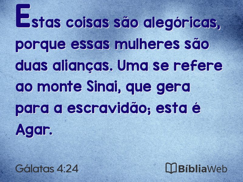 Gálatas 4:24 em imagem para compartilhar
