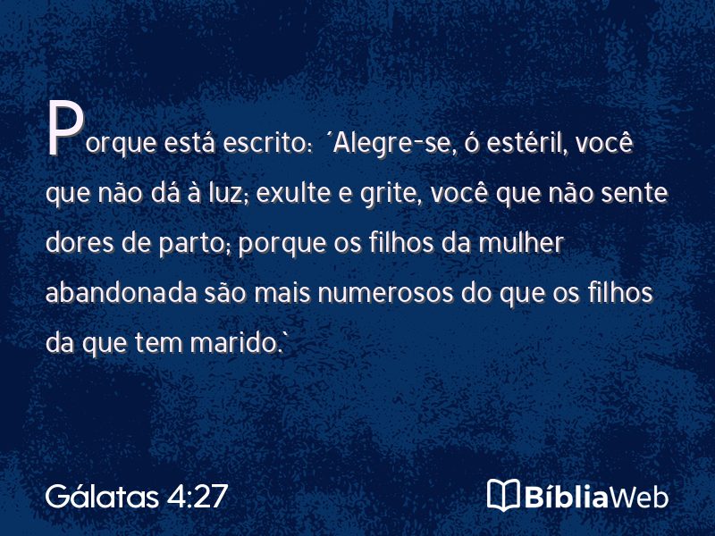 Gálatas 4:27 em imagem para compartilhar