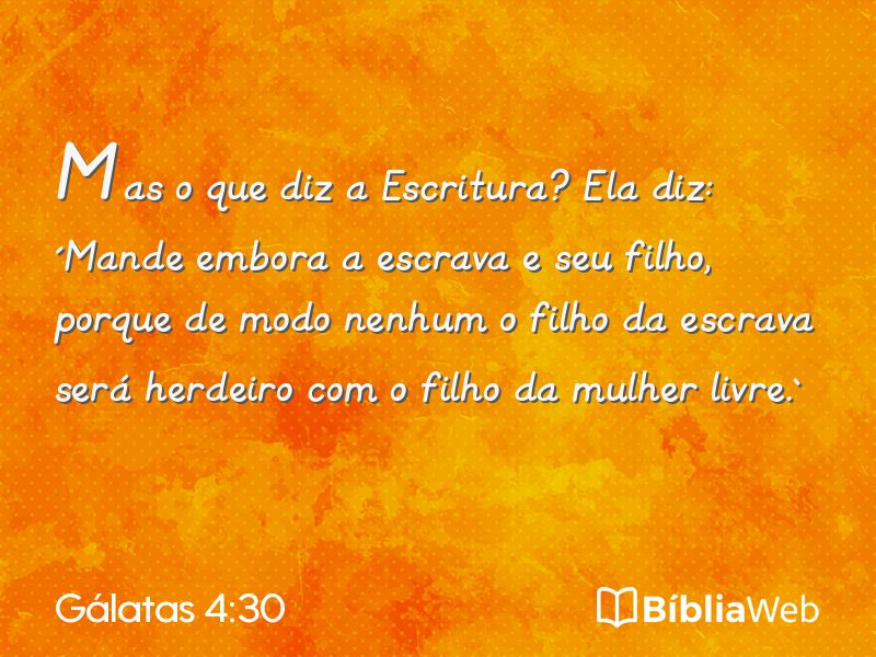 Gálatas 4:30 em imagem para compartilhar