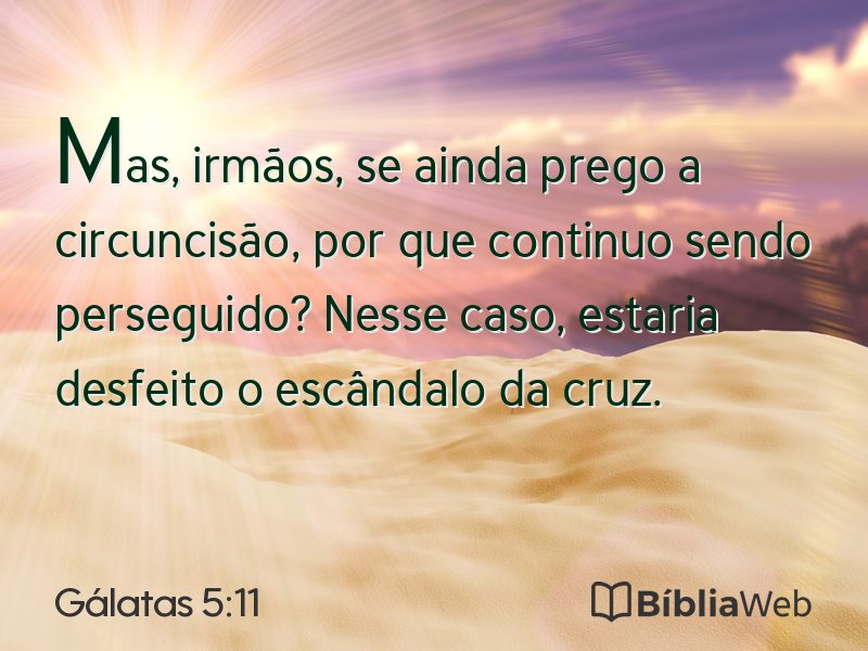 Gálatas 5:11 em imagem para compartilhar