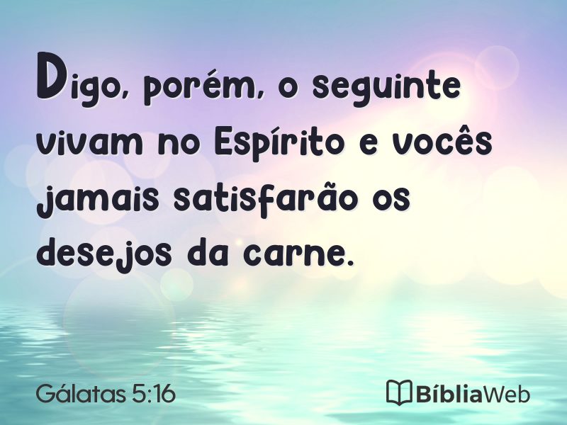 Gálatas 5:16 em imagem para compartilhar