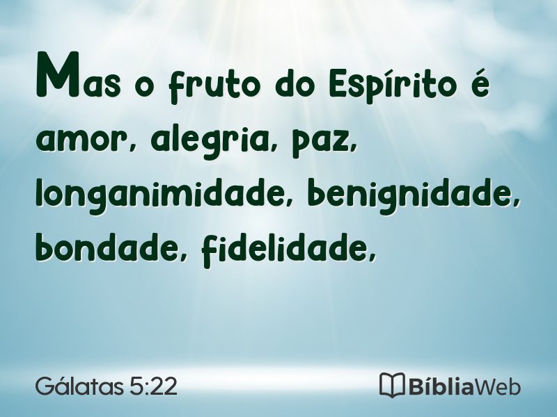 Gálatas 5:22 em imagem para compartilhar