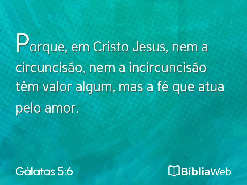 Gálatas 5:6 em imagem para compartilhar