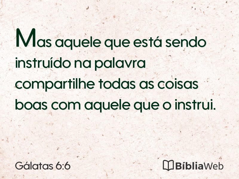 Gálatas 6:6 em imagem para compartilhar