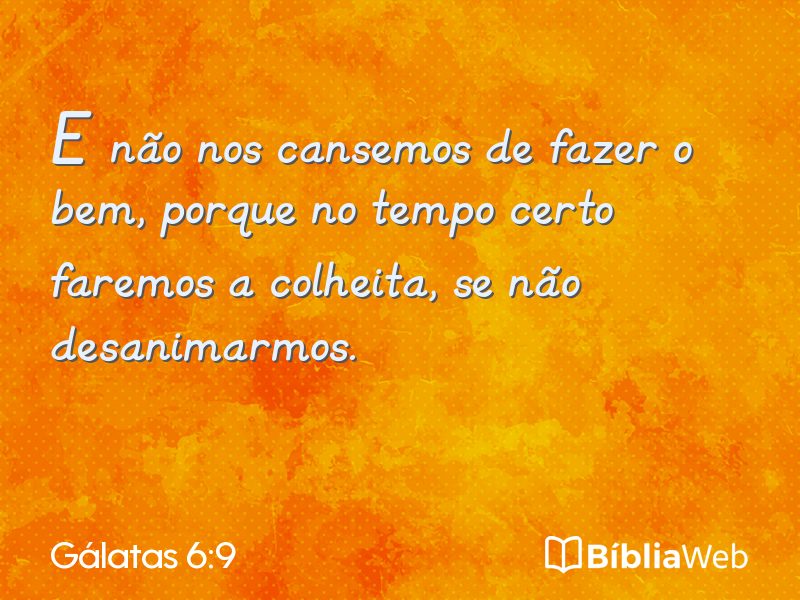 Gálatas 6:9 em imagem para compartilhar