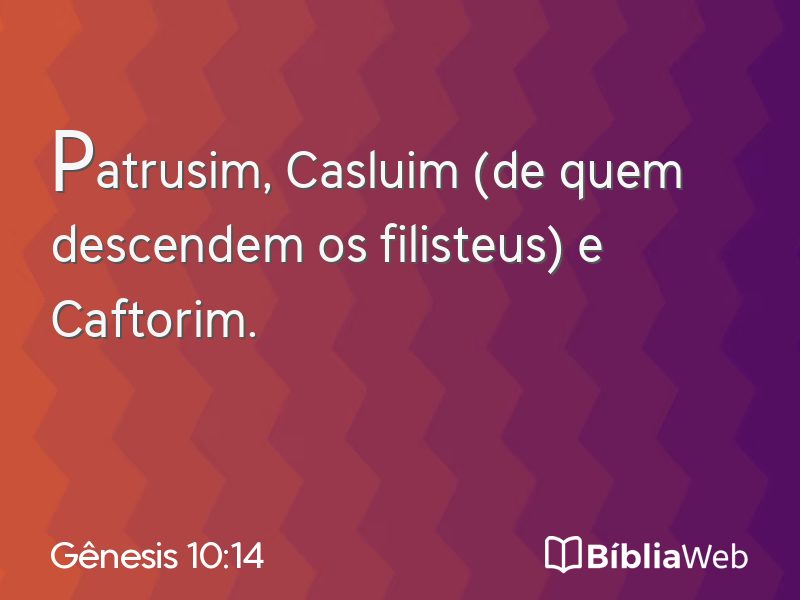 Gênesis 10:14 em imagem para compartilhar