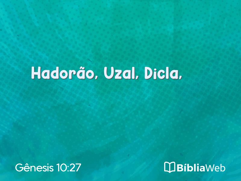 Gênesis 10:27 em imagem para compartilhar