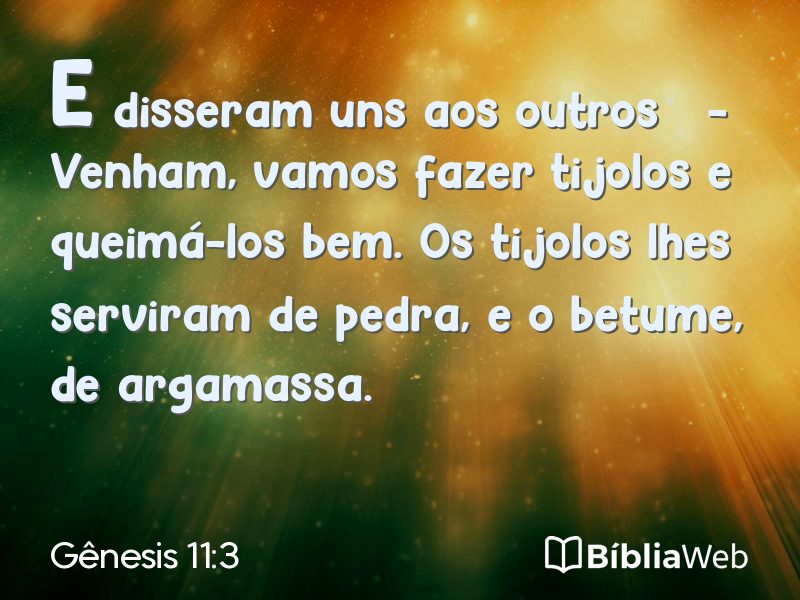 Gênesis 11:3 em imagem para compartilhar