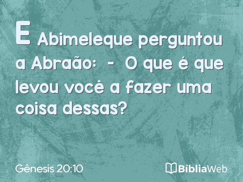 Gênesis 20:10 em imagem para compartilhar
