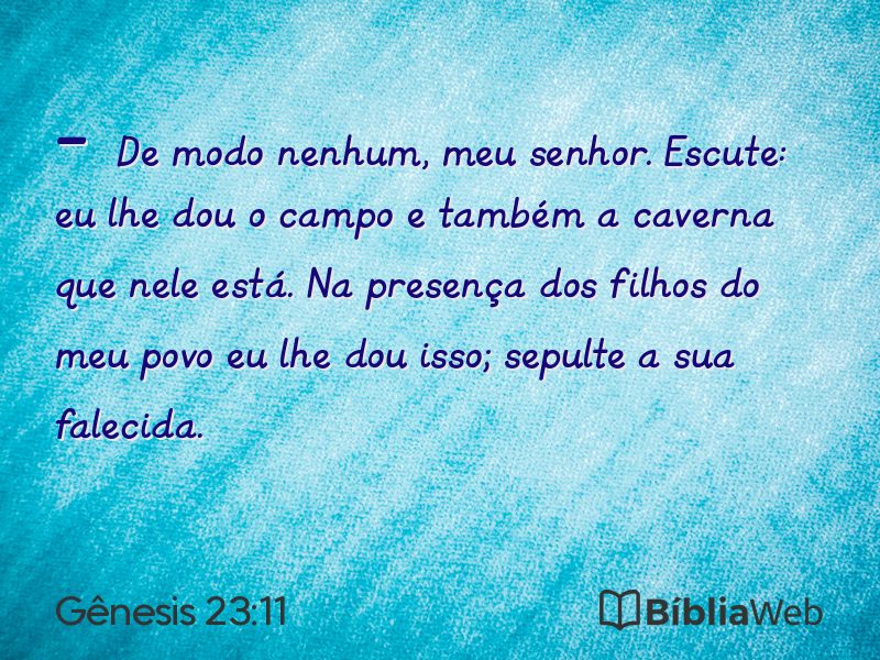 Gênesis 23:11 em imagem para compartilhar