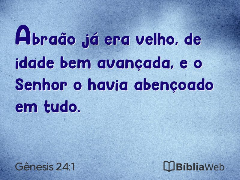 Gênesis 24:1 em imagem para compartilhar
