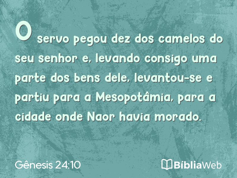 Gênesis 24:10 em imagem para compartilhar