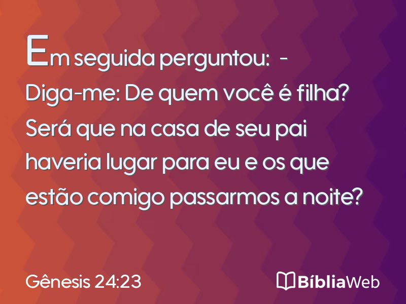 Gênesis 24:23 em imagem para compartilhar