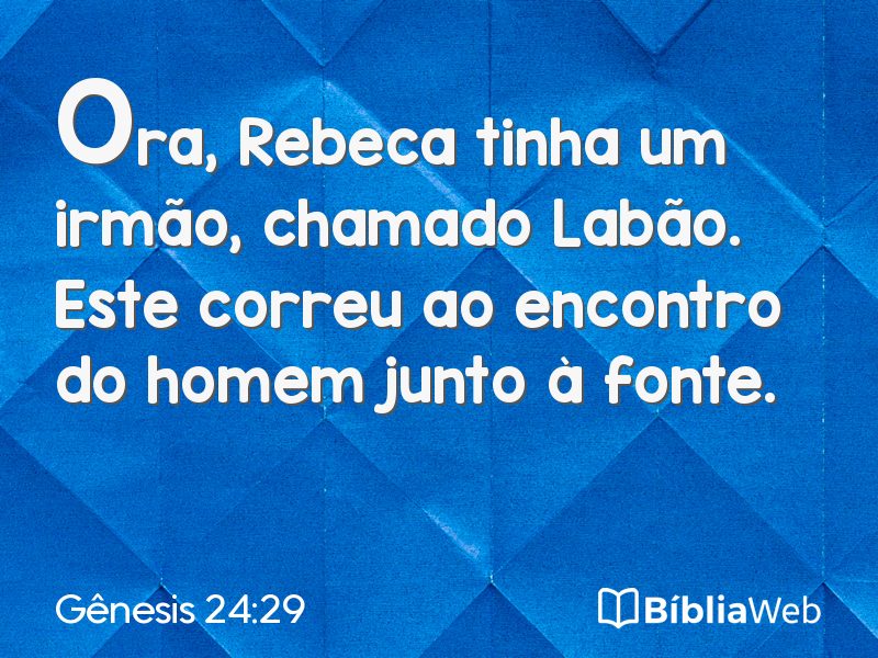 Gênesis 24:29 em imagem para compartilhar
