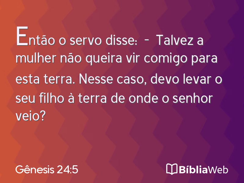 Gênesis 24:5 em imagem para compartilhar