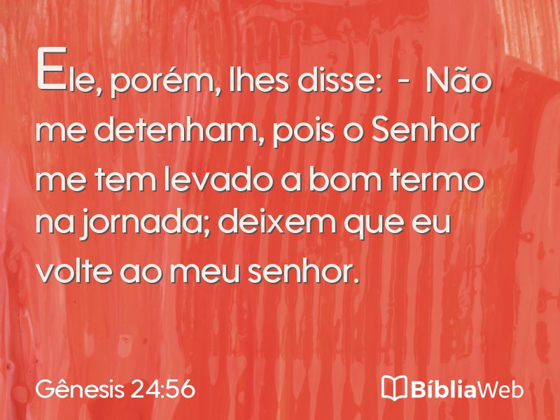 Gênesis 24:56 em imagem para compartilhar