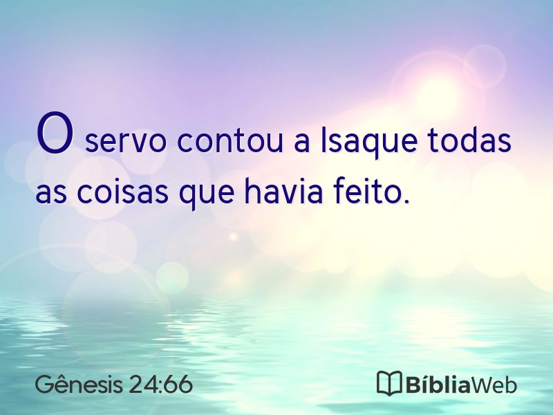 Gênesis 24:66 em imagem para compartilhar