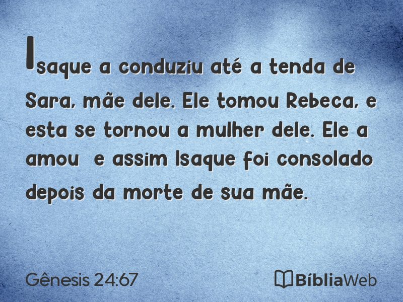 Gênesis 24:67 em imagem para compartilhar