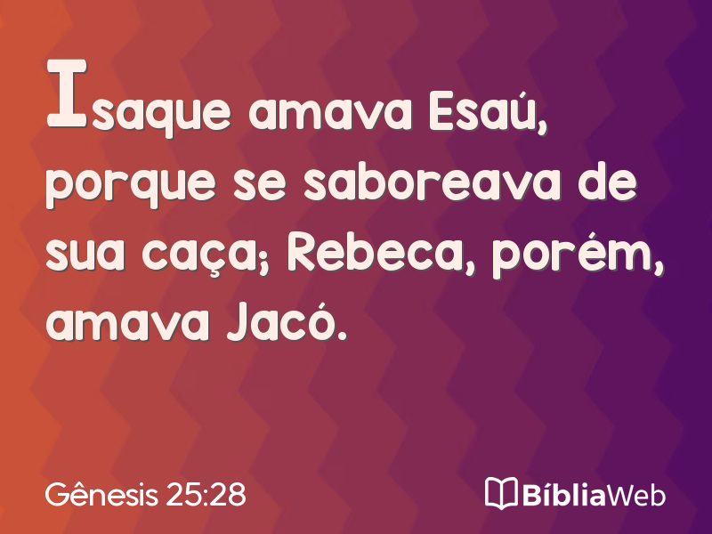 Gênesis 25:28 em imagem para compartilhar