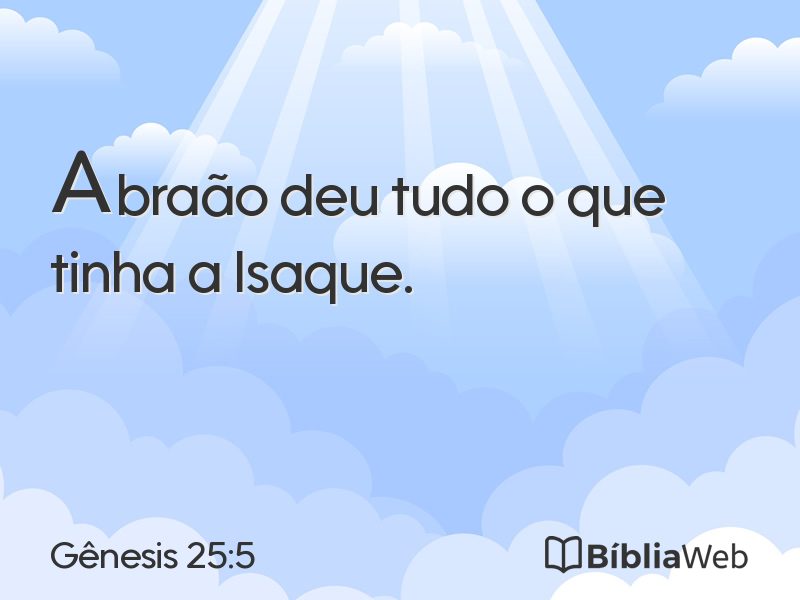 Gênesis 25:5 em imagem para compartilhar