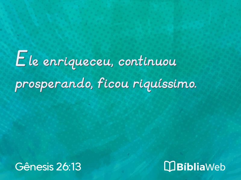 Gênesis 26:13 em imagem para compartilhar