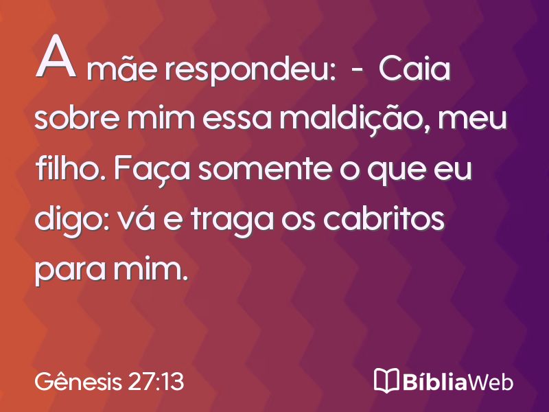 Gênesis 27:13 em imagem para compartilhar