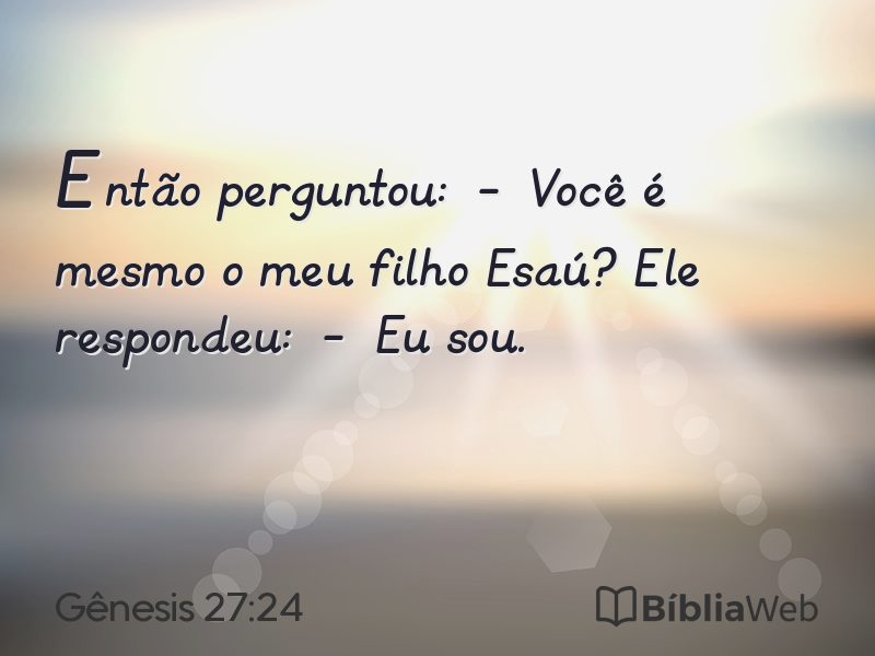 Gênesis 27:24 em imagem para compartilhar