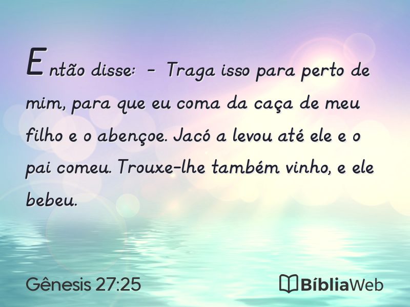 Gênesis 27:25 em imagem para compartilhar