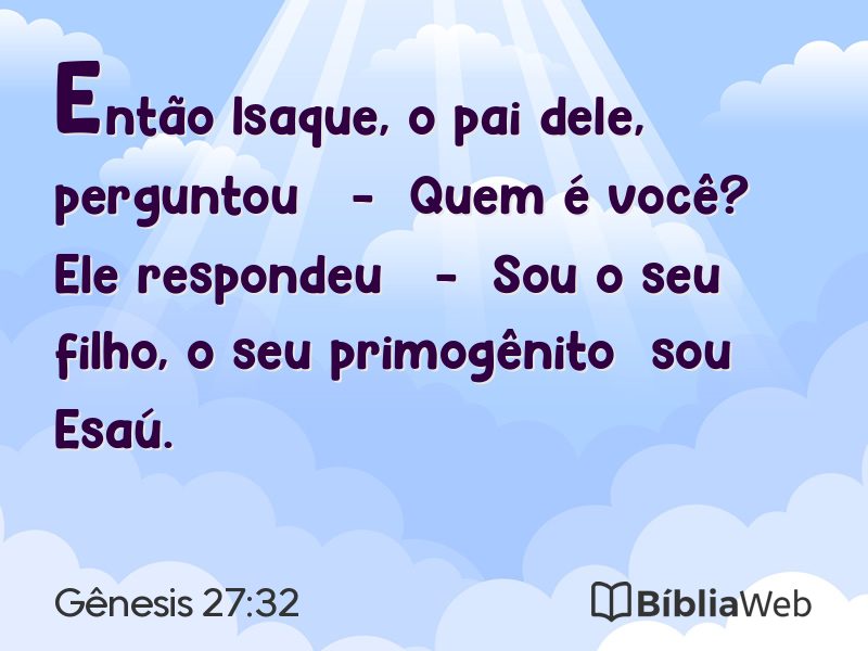 Gênesis 27:32 em imagem para compartilhar