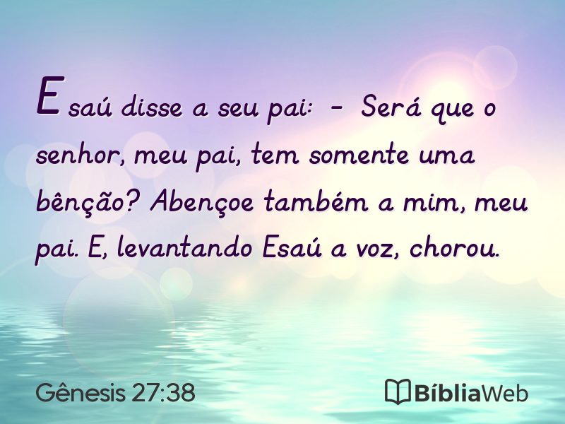Gênesis 27:38 em imagem para compartilhar
