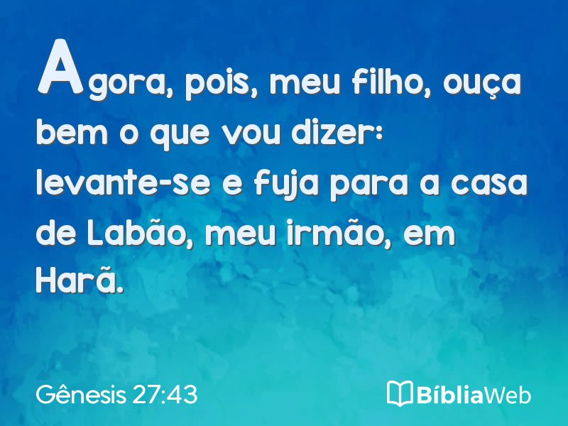 Gênesis 27:43 em imagem para compartilhar