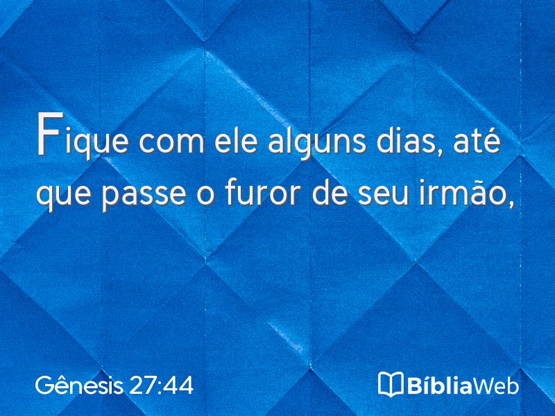 Gênesis 27:44 em imagem para compartilhar